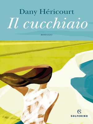 cover image of Il cucchiaio